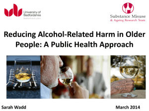 Presentation slides - Alcohol Research UK