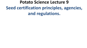 Potato Science – Lecture 9 nolte 014