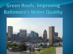 Green Roofs: Improving Baltimore*s Water Quality