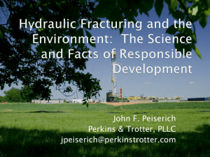 Hydraulic Fracturing and the Environment