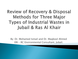 Recovery & Disposal of three major wastes in Jubail & Ras Al Khair
