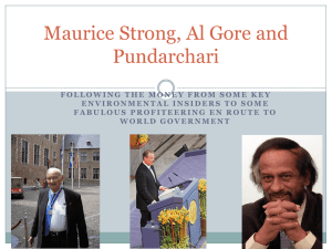 Maurice Strong, Al Gore, and Dr. Pachauri