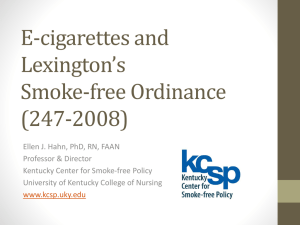 E-cigarettes and Lexington`s Smoke-free Ordinance