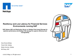 SAP Sybase ASE & Replication Server on NetApp Solution Benefits
