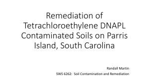 Remediation of Tetrachloroethylene DNAPL Contaminated Soils on