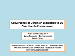 Convergence of Ukrainian Legislation to EU Directives in