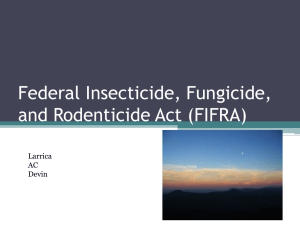 Federal Insecticide, Fungicide, and Rodenticide Act (FIFRA)