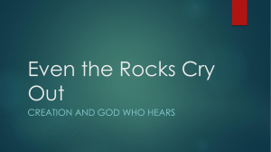 Even the Rocks Cry Out