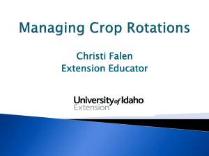 Managing Crop Rotations. - University of Idaho Extension