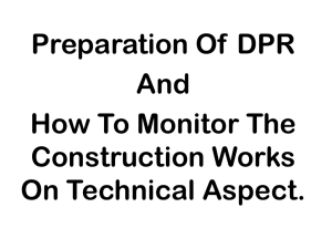 Preparation Of DPR & How To Monitor The Construction Works On