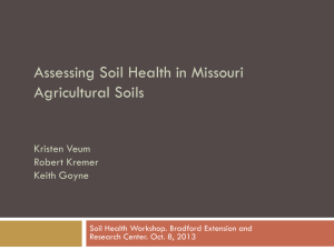 Assessing Soil Health in Missouri Agricultural Soils