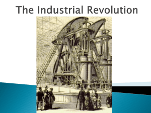 The Industrial Revolution