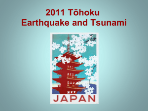 2011 Tohoku Earthquake and Tsunami