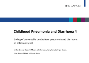 Childhood Pneumonia and Diarrhoea