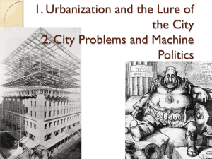 Urbanization and Machine Politics