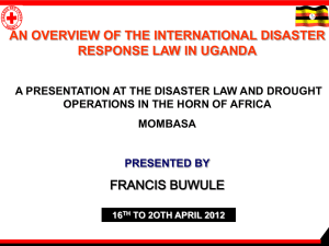 An Overview of the International Disaster Response Law in Uganda