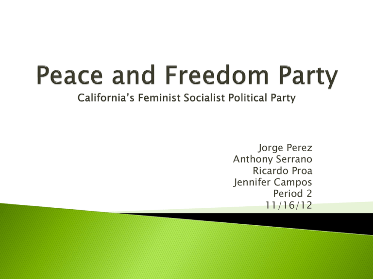 What Does The Peace And Freedom Party Stand For