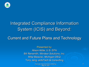 ICIS and Beyond - Current and Future Plans and Technology for