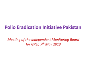 Pakistan Presentation for the IMB - Global Polio Eradication Initiative