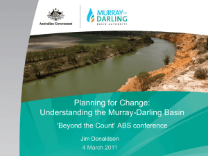 Planning for Change Understanding the Murray Darling Basin