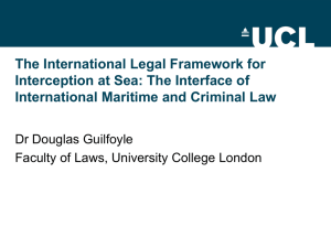 The International Legal Framework for Interception at