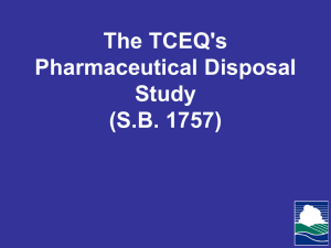 The TCEQ`s Pharmaceutical Disposal Study (SB