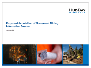 Proposed Acquisition of Norsemont Mining: Information