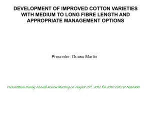 Development of improved cotton varieties with medium to long fibre