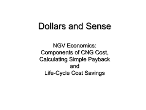 Dollars and Sense NGV Economics: Components of CNG Cost