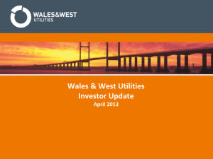 Wales & West Utilities Investor Update April 2013
