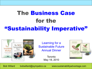 View Bob Willard`s presentation on business and sustainability.