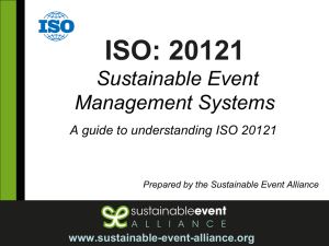 ISO: 20121 Sustainable Event Management Systems