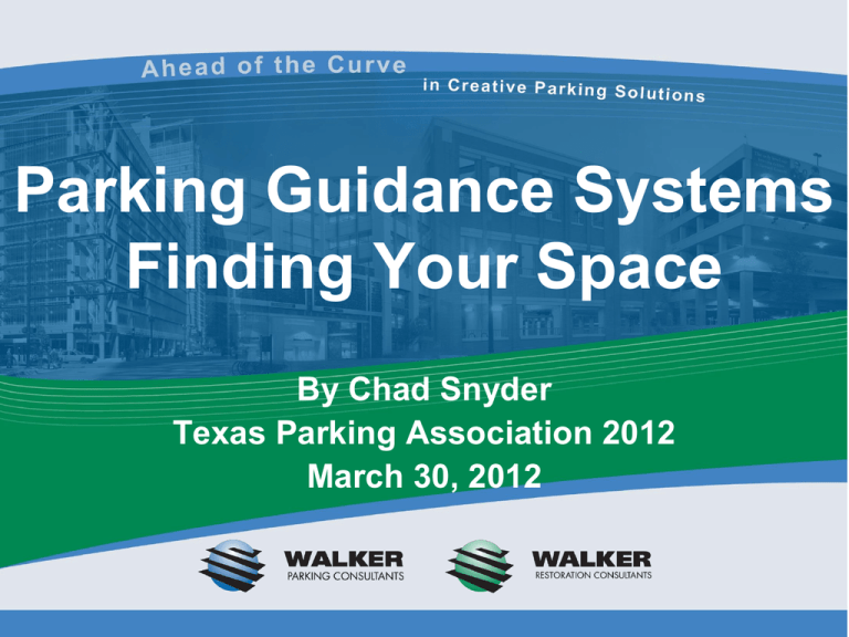 Parking Guidance The Texas Parking Association