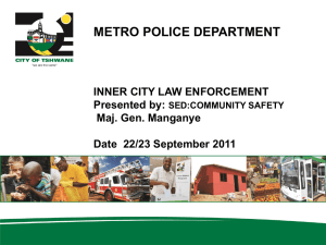 Law enforcement- Daniel Manganye