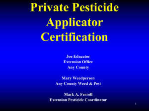 Wyoming`s Pesticide Applicator Training Program