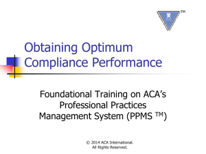 Obtaining Optimum Compliance Performance