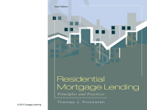 Residential Mortgage Lending - PowerPoint - Ch 11
