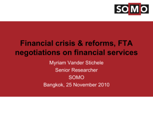 Financial crisis & reforms, FTA negotiations on financial services