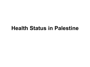 Health Status in Palestine - Healing Across the Divides