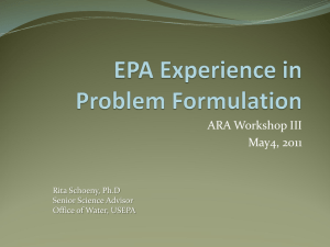 Experience at EPA in Problem Formulation Relevant to both