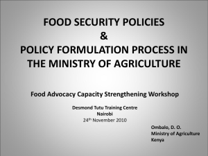 Food Security Policies & Policy Formulation Process in the Minstry of