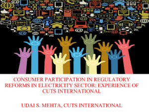 Consumer Participation in Regulatory Reforms in Electricity Sector