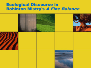 Ecological Discourse in Rohinton Mistry`s A Fine Balance