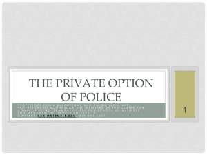 The Private Option in Providing Police