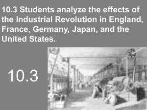 10.3 Students analyze the effects of the Industrial