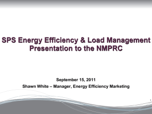 SPS Energy Efficiency & Load Management Presentation to the
