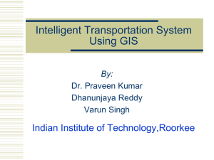 Intelligent Transportation Systems Using GIS
