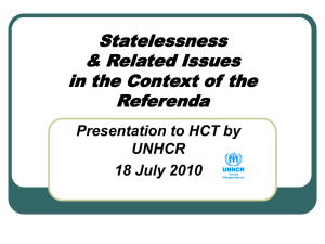 Statelessness & Related Issues in the Context of the Referenda