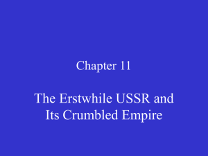 The Erstwhile USSR and Its Crumbled Empire
