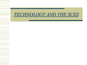 Technology and The SCES